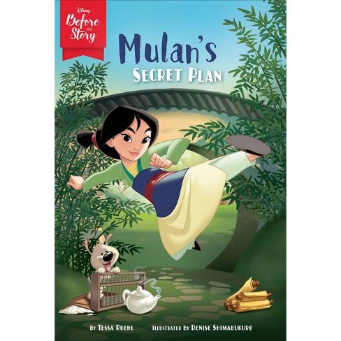 Disney Before The Story Mulan’S Secret Plan