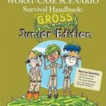 the-worst-case-scenario-survival-handbook-gross-junior-edition-original-imaearqghshp9c4g