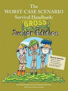 the-worst-case-scenario-survival-handbook-gross-junior-edition-original-imaearqghshp9c4g