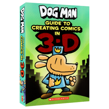 Dog Man Guide to Creating Comics in 3-D - Funtoread