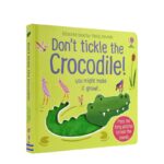 Don’t Tickle the Crocodile! # 9781474981330