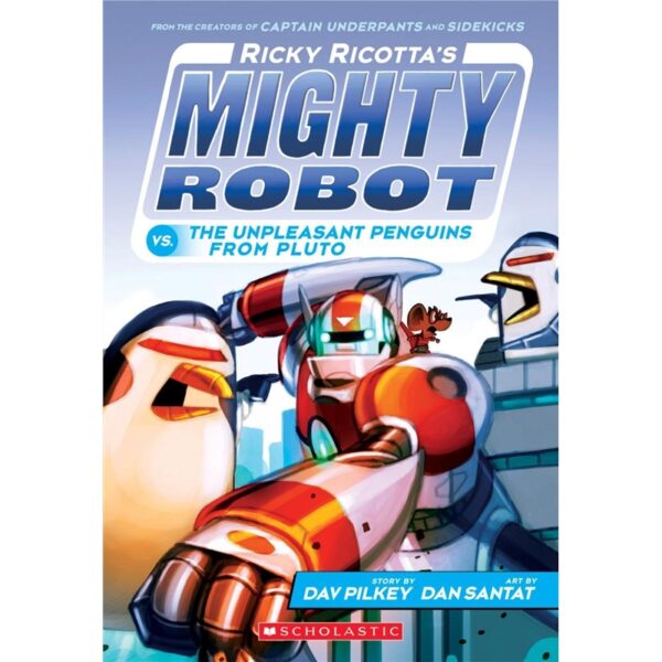 ricky ricotta’s mighty robot vs. the unpleasant penguins from pluto