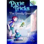 Pixie tricks the greedy gremlin