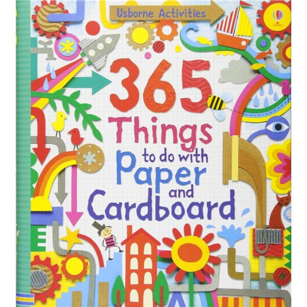 usborne 365 things to do with paper and cardboard
