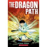 9781338363296 The Dragon Path_0