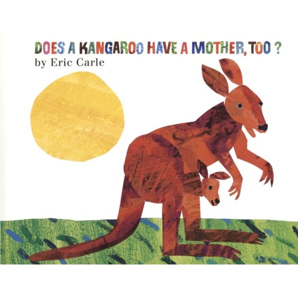 Does a Kangaroo Have a Mother, Too