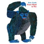 eric carle from head to toe