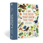 i am the seed that grew the tree