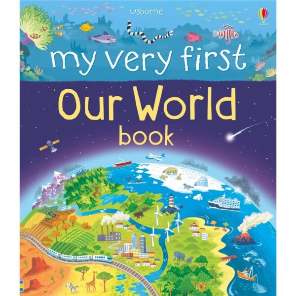 usborne my very first our world book