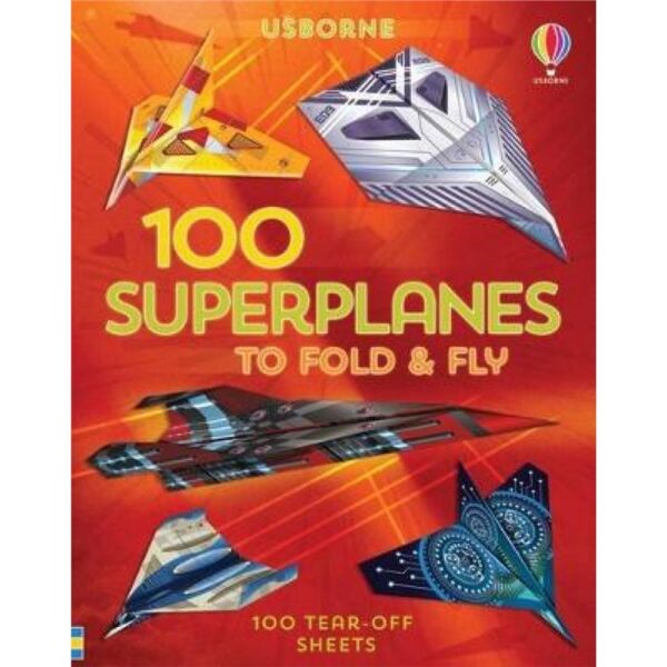 100 superplanes to fold and fly