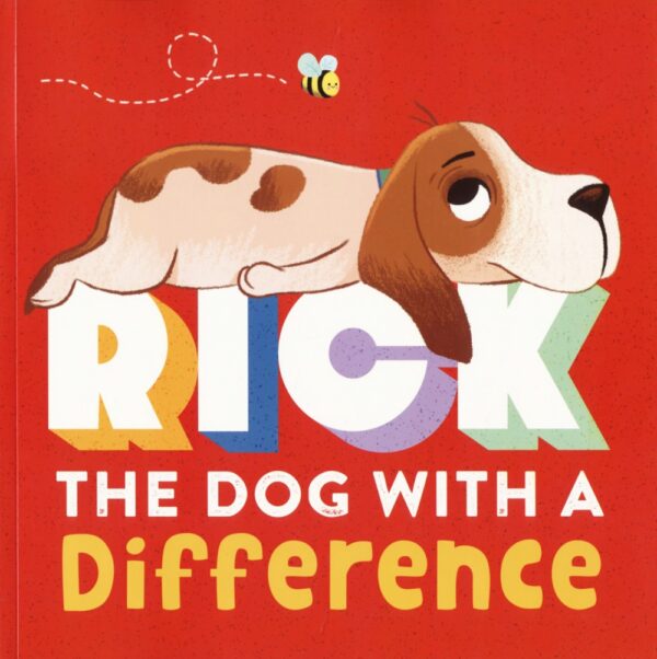 Rick The Dog With A Difference # 9781800223547