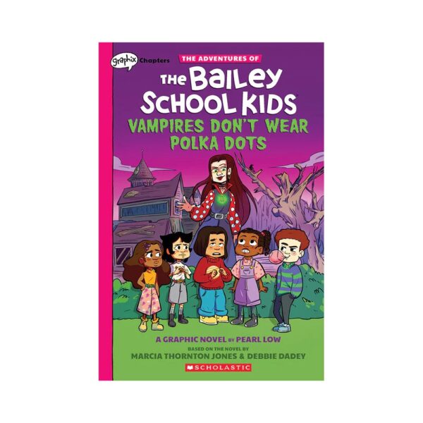 The Adventures of the Bailey School Kids #1