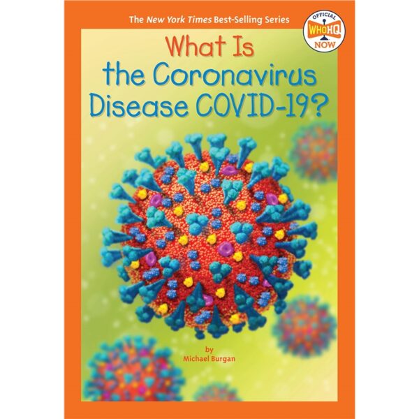 What Is the Coronavirus Disease COVID-19