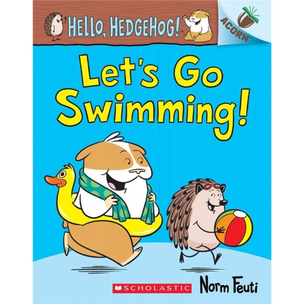 hello hedgehog let’s go swimming 9781338677119