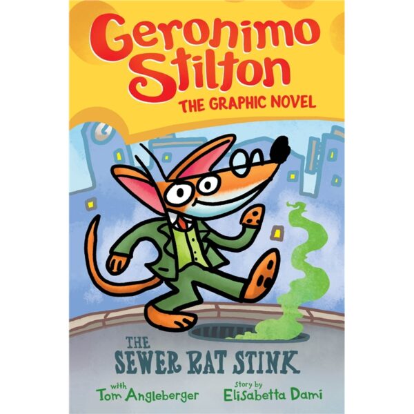 the-sewer-rat-stink-a-graphic-novel-geronimo-stilton-1