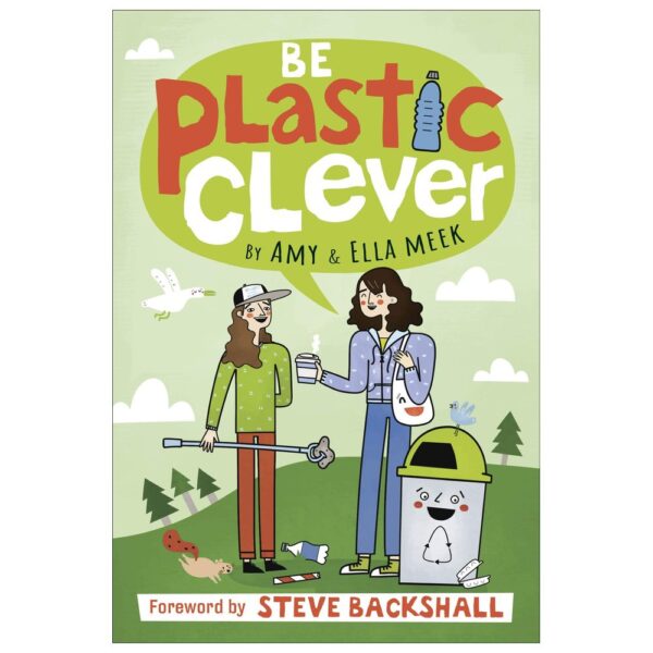 be plastic clever