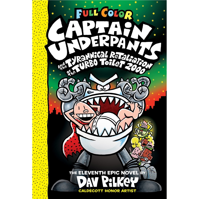 Captain Underpants and the Tyrannical Retaliation of the Turbo 