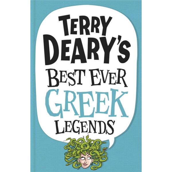 Terry Deary’s Best Ever Greek Legends