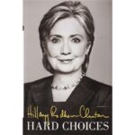 Hard Choices Clinton, Hillary Rodham