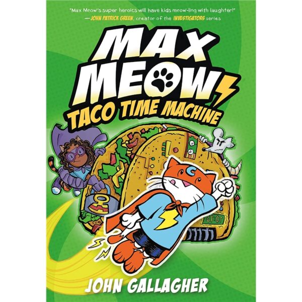 Max Meow Book 4 Taco Time Machine