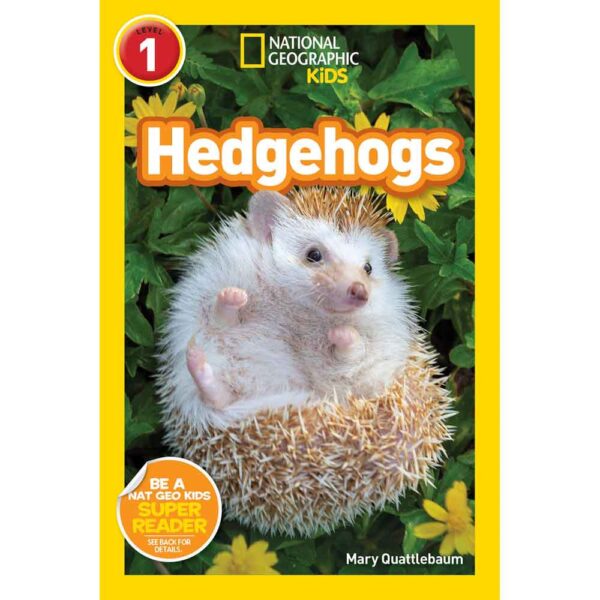 National Geographic kids Readers-Hedgehogs