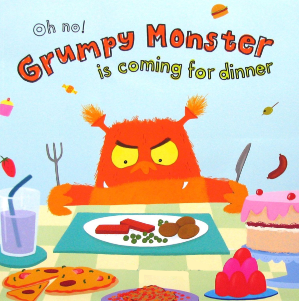 Grumpy Monster is Coming for Dinner