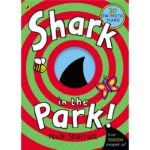 Shark in the Park!. Nick Sharratt 9780552549776