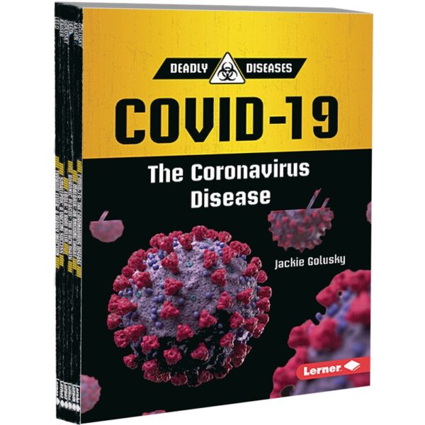 Deadly Diseases Covld-19 The coronavirus (6 Books) 90000091355
