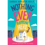 Nothing Ever Happens Here – 9781474966238