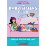 9781338835502 claudia-and-the-bad-joke-a-graphic-novel-the-baby-sitters-club-15